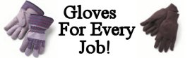 Specialty Work Gloves For Every Job!