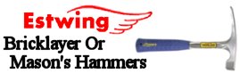 Estwing Bricklayer Or Mason's hammers