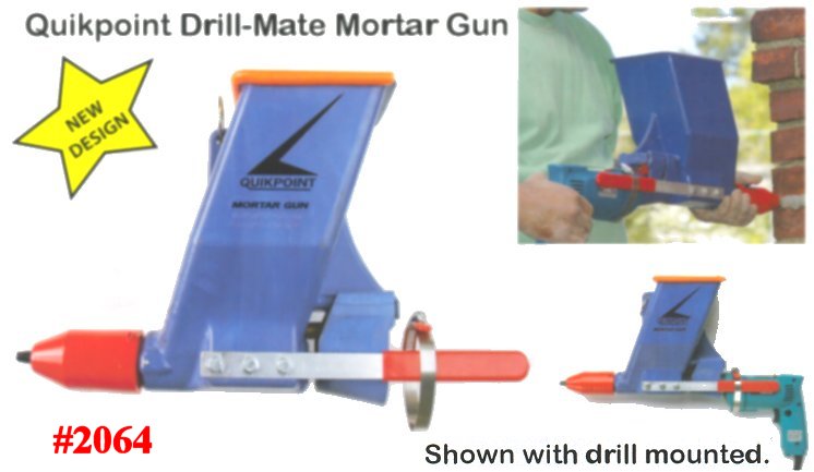 QUIKPOINT DRILL-MATE Mortar Gun With Makita 3/8" Drill