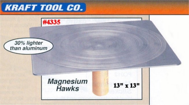 13" x 13" EXTRU-LITE Magnesium Hawk W/Callous Preventer