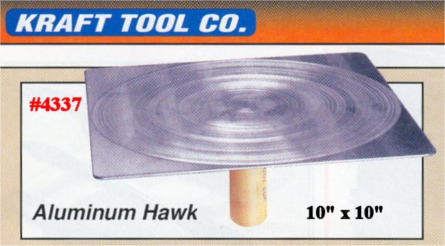 10" x 10" Aluminium Hawk W/1/2" Rubber Callous Preventer